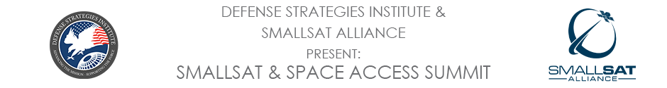 SmallSat & Space Access | DEFENSE STRATEGIES INSTITUTE